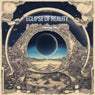 Eclipse of Reality