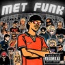 MET FUNK