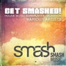 Get Smashed! Vol. 2