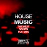 House Music (The Best Songs For DJ's)