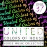 United Colors Of House Vol. 37