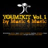 Youmixit Volume 1 - By Music 4 Music