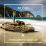 Atmospheric Vibes EP