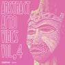 Abstract Afro Vibes, Vol. 4