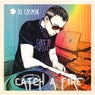 Catch A Fire