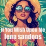 If You Wish Upon Me