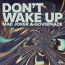 don't wake up