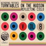 Nickodemus Presents Turntables on the Hudson, Vol. 8: Reflecting Cielo