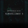 Empathy Audio Presents: Surveillance 3