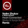 Heart Connected - Stoby & Sonia Scott Remix