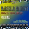 Ibiza Holiday (Tech Mix)