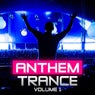 Anthem Trance, Vol. 1