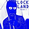 LOCK LAND - Vol. 1