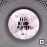 Tech House Planet, Vol. 5