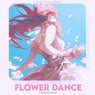 Flower Dance