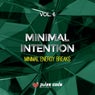 Minimal Intention, Vol. 6 (Minimal Energy Breaks)