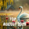 Top 11 August 2025 Emotional and Uplifting Trance