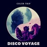 Disco Voyage