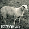 Run To Drums