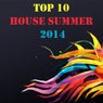 TOP 10 House Summer 2014