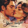 Yours Tonight