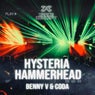 Hysteria / Hammerhead