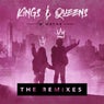 Kings & Queens (The Remixes)