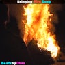 Bringing Fire Song
