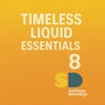 Timeless Liquid Essentials: 8