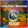 Sicada Sings / Missed Call