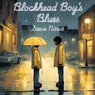 Blockhead Boy's Blues