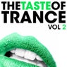The Taste Of Trance Volume 2