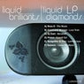 Liquid Diamonds
