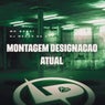 Montagem Designação Atual