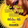 Trust in Your Believe - Vitolino Vibe Summer Mix