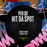 Hit Da Spot (Johan S Remix)