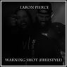 Warning Shot (Freestyle)