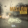 Mellow Rain