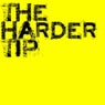 The Harder Tip