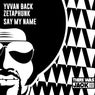 Say My Name (Extended Mix)