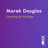 Dancing for the Sun
