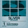 SLiVER Recordings: Electronic Collection, Vol. 1
