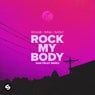 Rock My Body (with INNA) [Sam Feldt Remix] [Extended Mix]