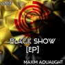 Black Show