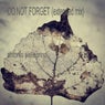 Do Not Forget (Extended Mix)