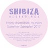 From Shemshak to Ibiza, Summer Sampler 2017