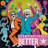 Better (Remixes)