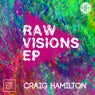 Raw Visions EP