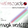 Magik World EP