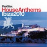 Pinkstar House Anthems «Ibiza 2010»